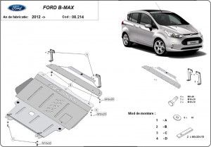 Scuturi metalice auto Ford, Scut motor metalic Ford B-Max 2012-2017 - autogedal.ro